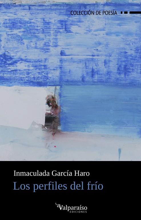 PERFILES DEL FRÍO, LOS | 9788418694936 | GARCIA HARO, INMACULADA
