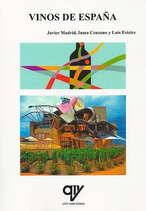 VINOS DE ESPAÑA | 9788494345135 | MADRID CENZANO, JAVIER