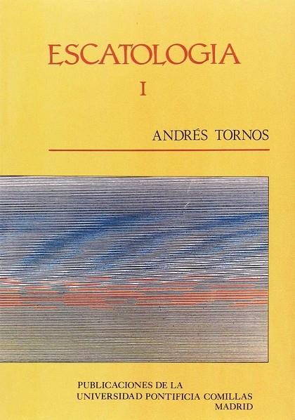 ESCATOLOGÍA | 9788485281831 | TORNOS CUBILLO, ANDRÉS