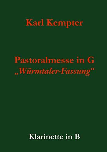 KEMPTER: PASTORALMESSE IN G. KLARINETTE | 9783749496761 | KEMPTER, KARL
