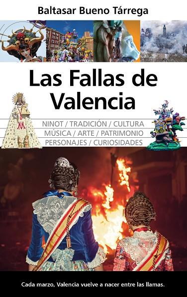 FALLAS DE VALENCIA, LAS | 9788410528949 | BUENO TÁRREGA, BALTASAR