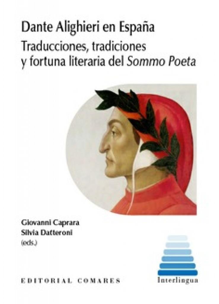 DANTE ALIGHIERI EN ESPAÑA | 9788413693965 | CAPRARA, GIOVANNI