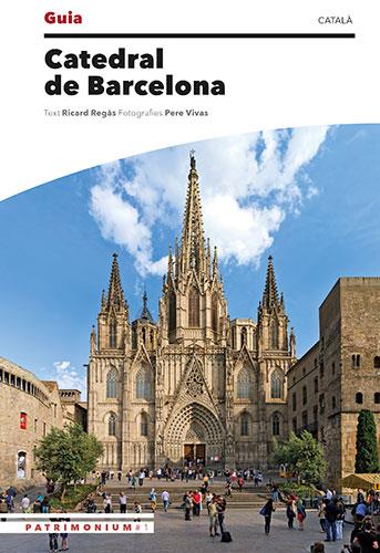 GUIA CATEDRAL DE BARCELONA | 9788484788287 | VIVAS ORTIZ, PERE