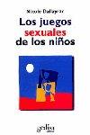 JUEGOS SEXUALES DE LOS NIÑOS, LOS | 9788474320084 | DALLAYRAC, NICOLE