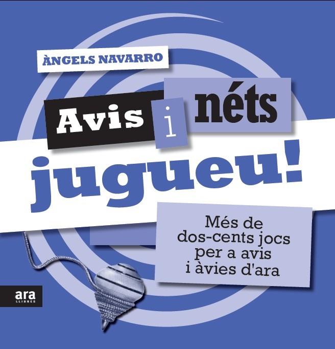 AVIS I NETS JUGUEU | 9788415224976 | NAVARRO, ÀNGELS