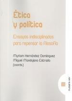 ETICA Y POLITICA | 9788413691350 | HERNANDEZ DOMINGUEZ, MYRIAM 