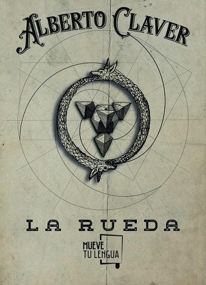 RUEDA, LA | 9788494673986 | CLAVER, ALBERTO