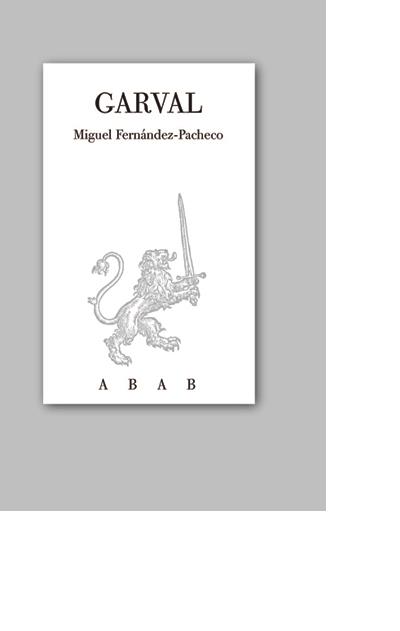 GARVAL | 9788461252244 | FERNANDEZ-PACHECO, M.