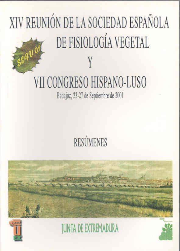 XIV REUNIÓN DE LA SOCIEDAD ESPAÑOLA DE FISIOLOGÍA VEGETAL Y VII CONGRESO HISPANO-LUSO DE FISIOLOGÍA VEGETAL | 9788477234555 | VARIOS AUTORES