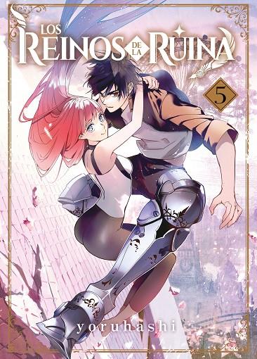 REINOS DE LA RUINA 05, LOS | 9788410163423 | YORUHASHI