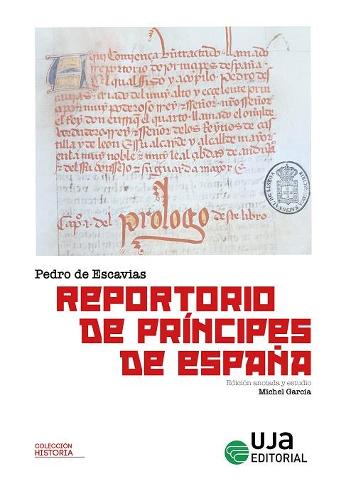 REPORTORIO DE PRINCIPES DE ESPAÑA | 9788491597384 | DE ESCAVIAS, PEDRO