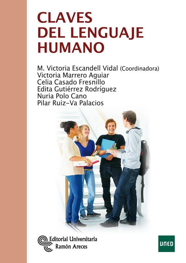 CLAVES DEL LENGUAJE HUMANO | 9788499611594 | ESCANDELL VIDAL, Mª VICTORIA / MARRERO AGUIAR, VICTORIA / CASADO FRESNILLO, CELIA