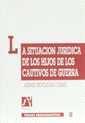 SITUACIÓN JURÍDICA DE LOS HIJOS DE LOS CAUTIVOS DE GUERRA, LA | 9788480023030 | MONTAÑANA CASANI, AMPARO