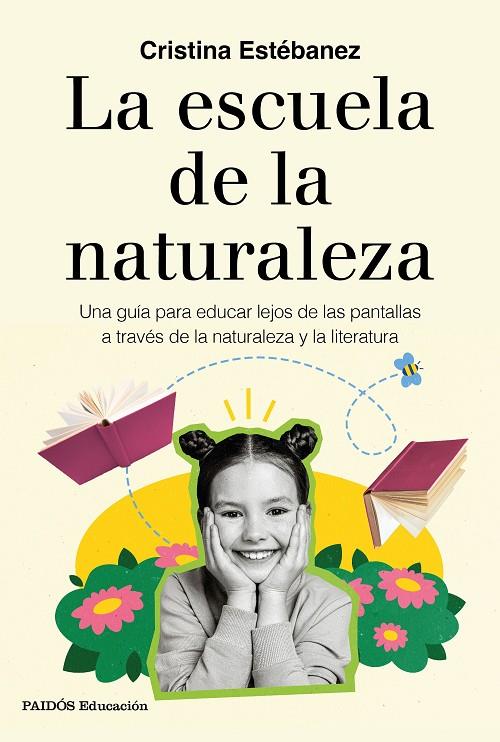 ESCUELA DE LA NATURALEZA, LA | 9788449344312 | ESTÉBANEZ, CRISTINA