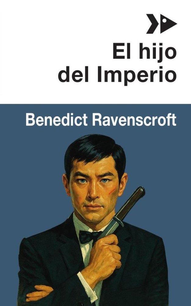 HIJO DEL IMPERIO, EL | 9788494371837 | RAVENSCROFT, BENEDICT