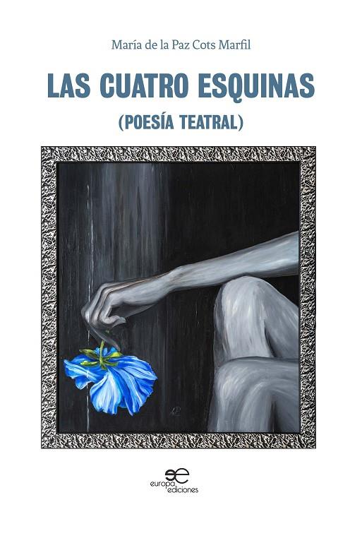 CUATRO ESQUINAS, LAS | 9791220100618 | ARROYO, JORGE S.