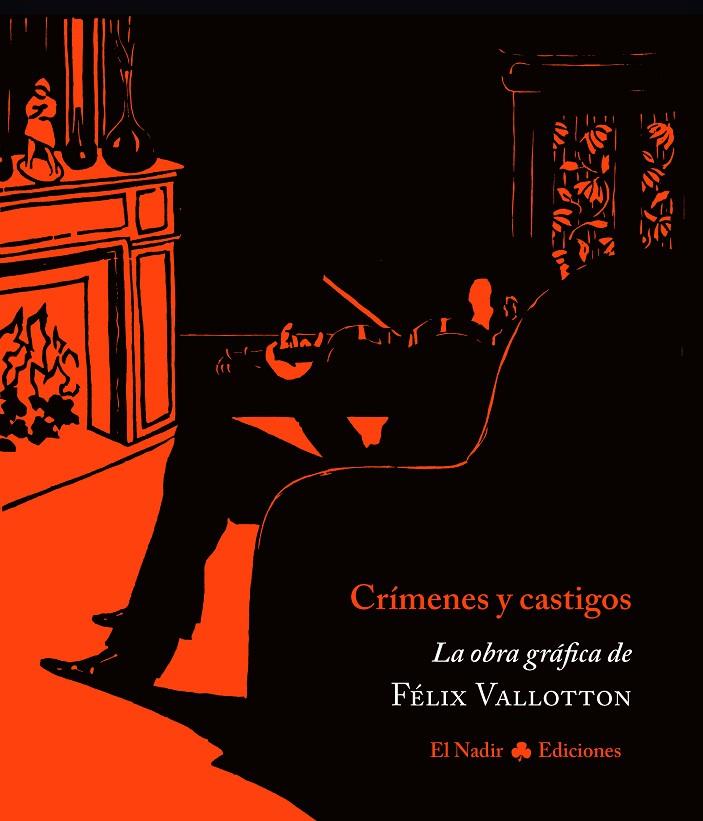 CRÍMENES Y CASTIGOS | 9788494945410 | VALLOTTON, FELIX