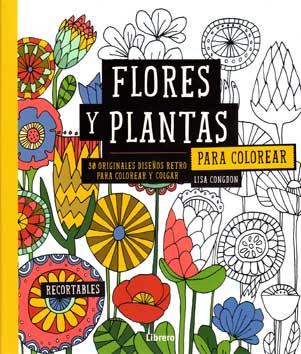FLORES Y PLANTAS PARA COLOREAR | 9789089985118 | CONGDON, LISA