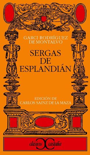 SERGAS DE ESPLANDIÁN | 9788497400473 | RODRÍGUEZ DE MONTALVO, GARCI