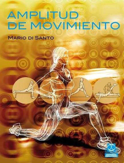 AMPLITUD DE MOVIMIENTO | 9788499100814 | DI SANTO, MARIO