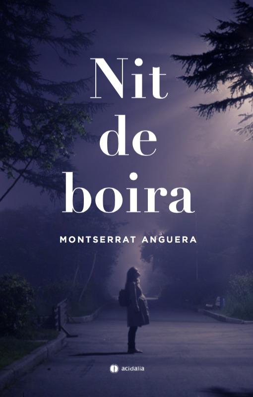 NIT DE BOIRA | 9788417852740 | ANGUERA I SOLER, MONTSERRAT
