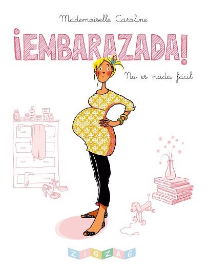 EMBARAZADA! | 9788491461005 | MADEMOISELLE CAROLINE