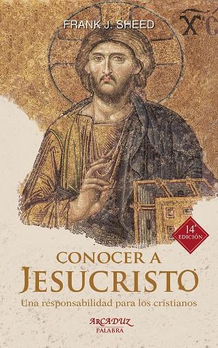 CONOCER A JESUCRISTO | 9788490615652 | SHEED, FRANK J.