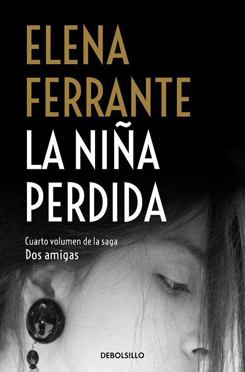 NIÑA PERDIDA, LA | 9788466344388 | FERRANTE, ELENA