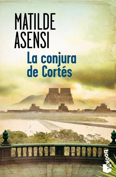 CONJURA DE CORTÉS, LA | 9788408128755 | ASENSI, MATILDE