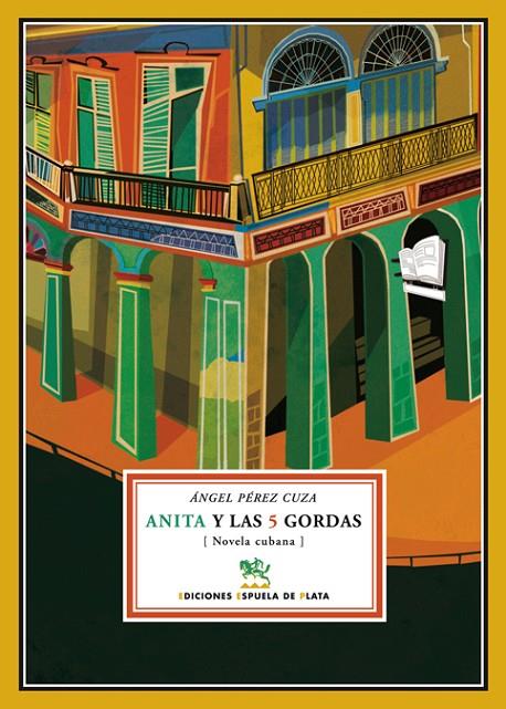 ANITA Y LAS CINCO GORDAS | 9788496956346 | PEREZ CUZA, ANGEL