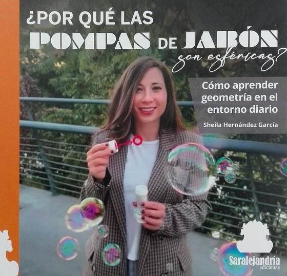 POR QUÉ LAS POMPAS DE JABÓN SON ESFÉRICAS? | 9788410105027 | HERNÁNDEZ GARCÍA, SHEILA