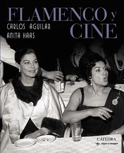 FLAMENCO Y CINE | 9788437640587 | AGUILAR, CARLOS / HAAS, ANITA