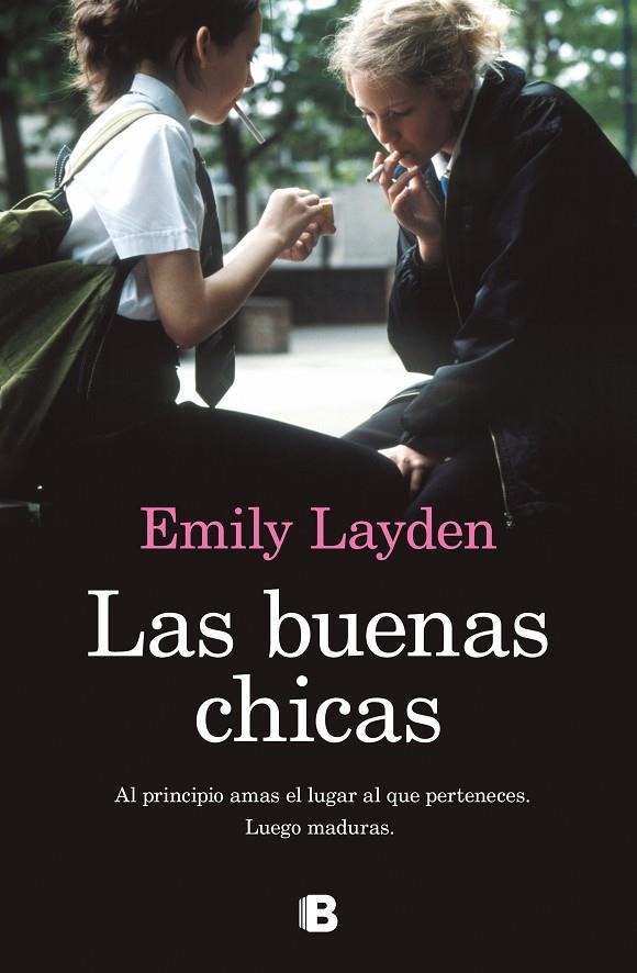 BUENAS CHICAS, LAS | 9788466669962 | LAYDEN, EMILY