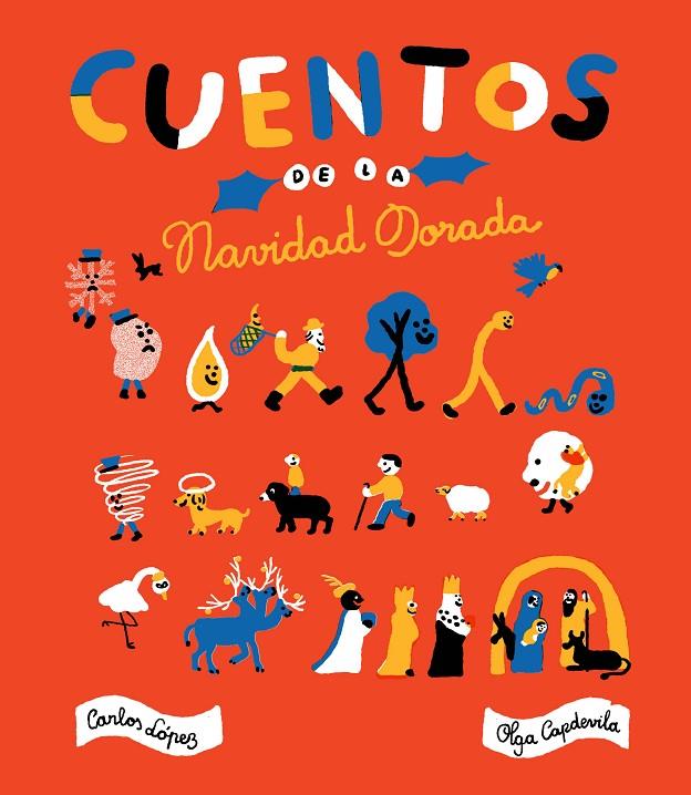 CUENTOS DE LA NAVIDAD DORADA | 9788416167890 | CAPDEVILA / LOPEZ