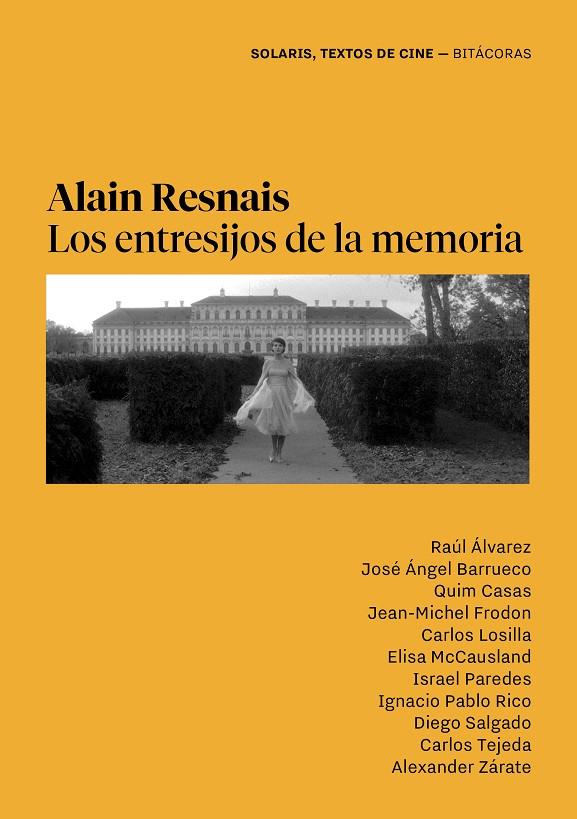 ALAIN RESNAIS | 9788418941665 | ÁLVAREZ, RAÚL / BARRUECO, JOSÉ ÁNGEL / CASAS, QUIM / FRODON, JEAN-MICHEL / LOSILLA, CARLOS / MCCAUSL