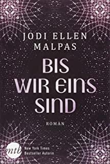 BIS WIR EINS SIND | 9783956498237 | MALPAS, JODI ELLEN