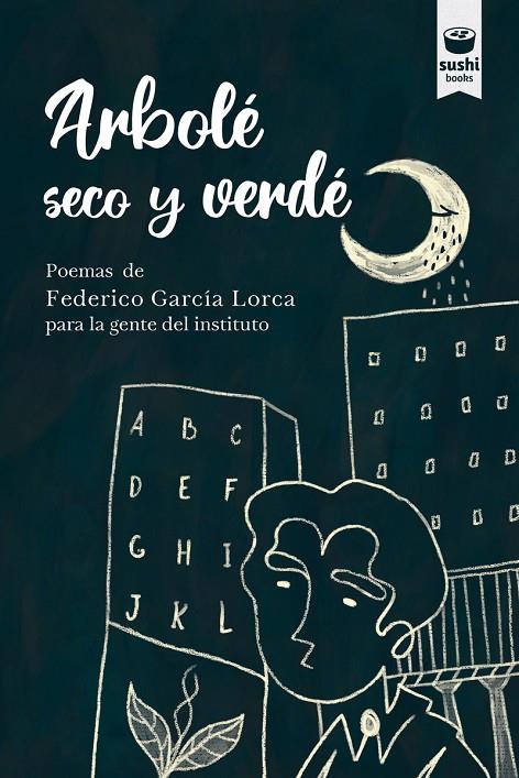 ARBOLÉ SECO Y VERDÉ | 9788416884629 | GARCIA LORCA, FEDERICO