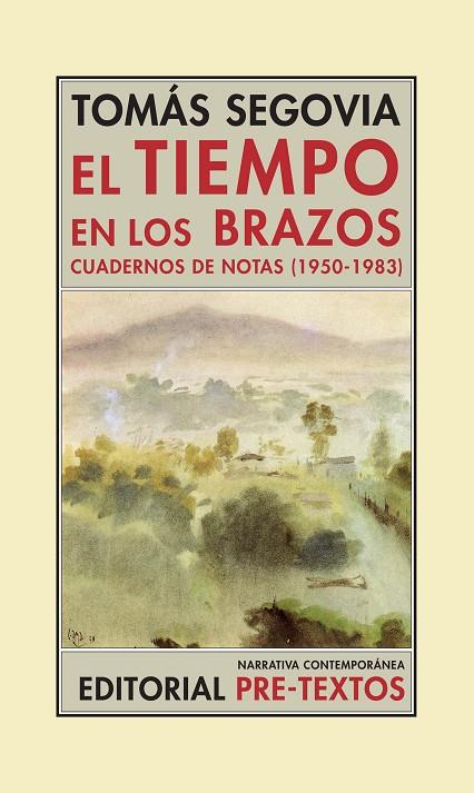 TIEMPO EN LOS BRAZOS, EL | 9788481919349 | SEGOVIA DE LOS REYES, TOMÁS