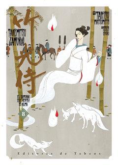 TAKEMITSU ZAMURAI 08. EL SAMURAI QUE VENDIO SU ALMA | 9788499474496 | TAIYOU, MATSUMOTO