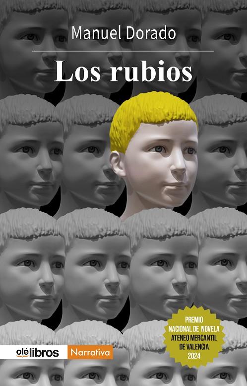 RUBIOS, LOS | 9788410053953 | DORADO, MANUEL