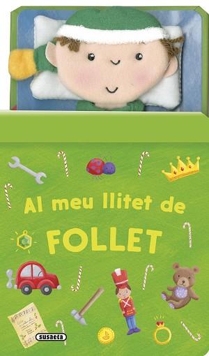 AL MEU LLITET DE FOLLET | 9788467746105 | SUSAETA, EQUIP