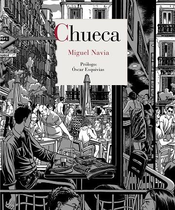 CHUECA | 9788415973270 | NAVIA, MIGUEL