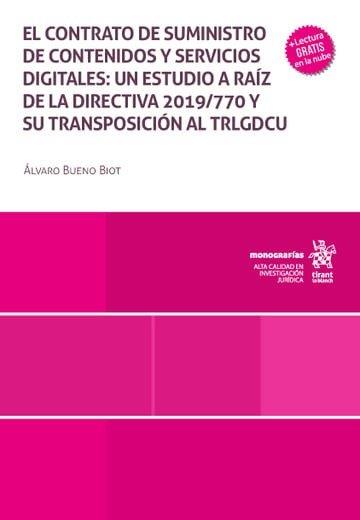 CONTRATO DE SUMINISTRO DE CONTENIDOS Y SERVICIOS DIGITALES, EL | 9788410711112 | BUENO BIOT, ALVARO