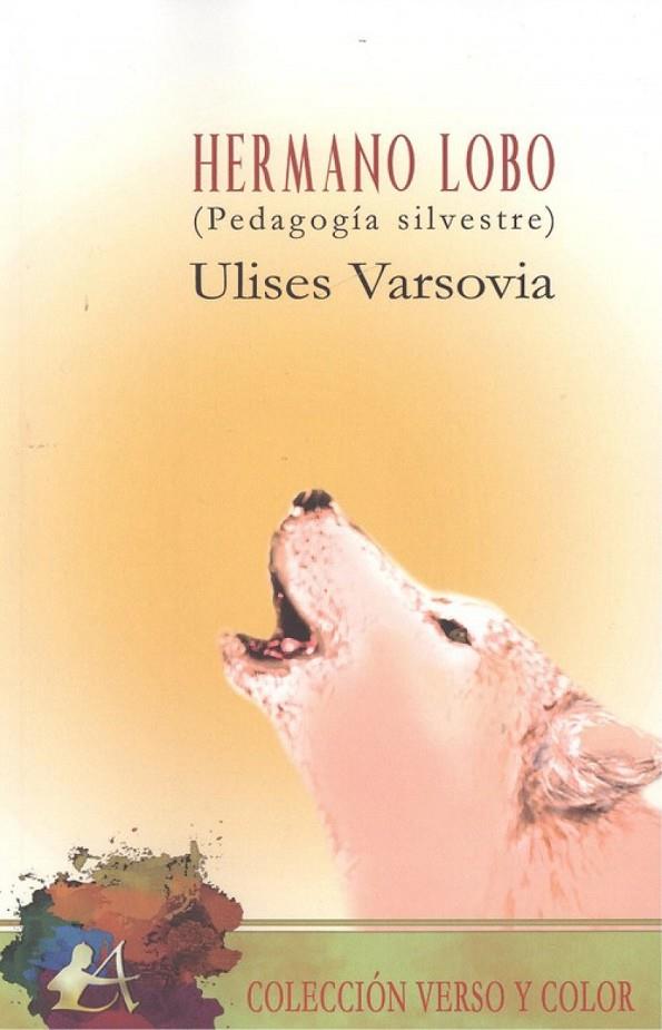 HERMANO LOBO (PEDAGOGÍA SILVESTRE) | 9788417548445 | VARSOVIA, ULISES