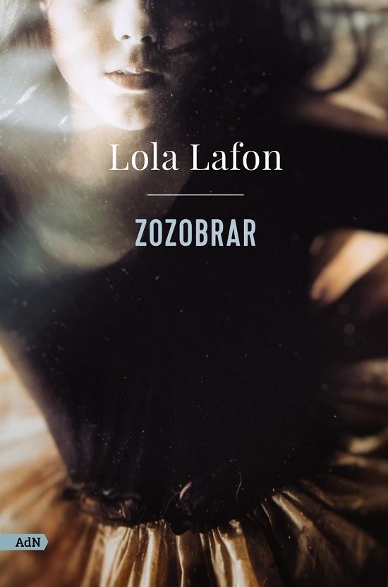 ZOZOBRAR | 9788413624747 | LAFON, LOLA