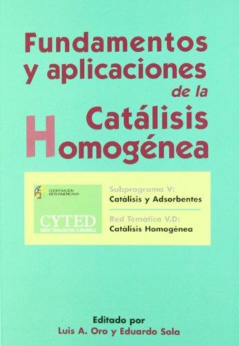 FUNDAMENTOS Y APLICACIONES DE LA CATALISIS | 9788495480095 | ORO, LUIS A. /  SOLA, EDUARDO