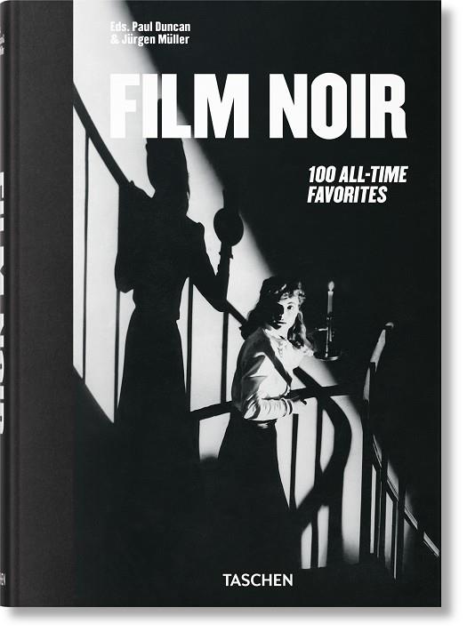 FILM NOIR. 100 ALL-TIME FAVORITES | 9783754404089