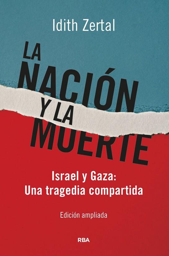 NACIÓN Y LA MUERTE, LA | 9788411327589 | ZERTAL, IDITH
