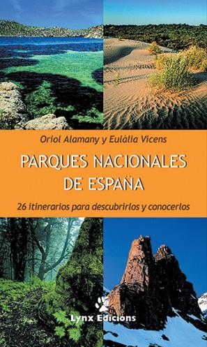 PARQUES NACIONALES DE ESPAÑA | 9788487334450 | ALAMANY / VICENS