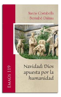 NAVIDAD : DIOS APUESTA POR LA HUMANIDAD | 9788498057430 | COSTABELLA, NARCÍS / DALMAU, BERNABÉ